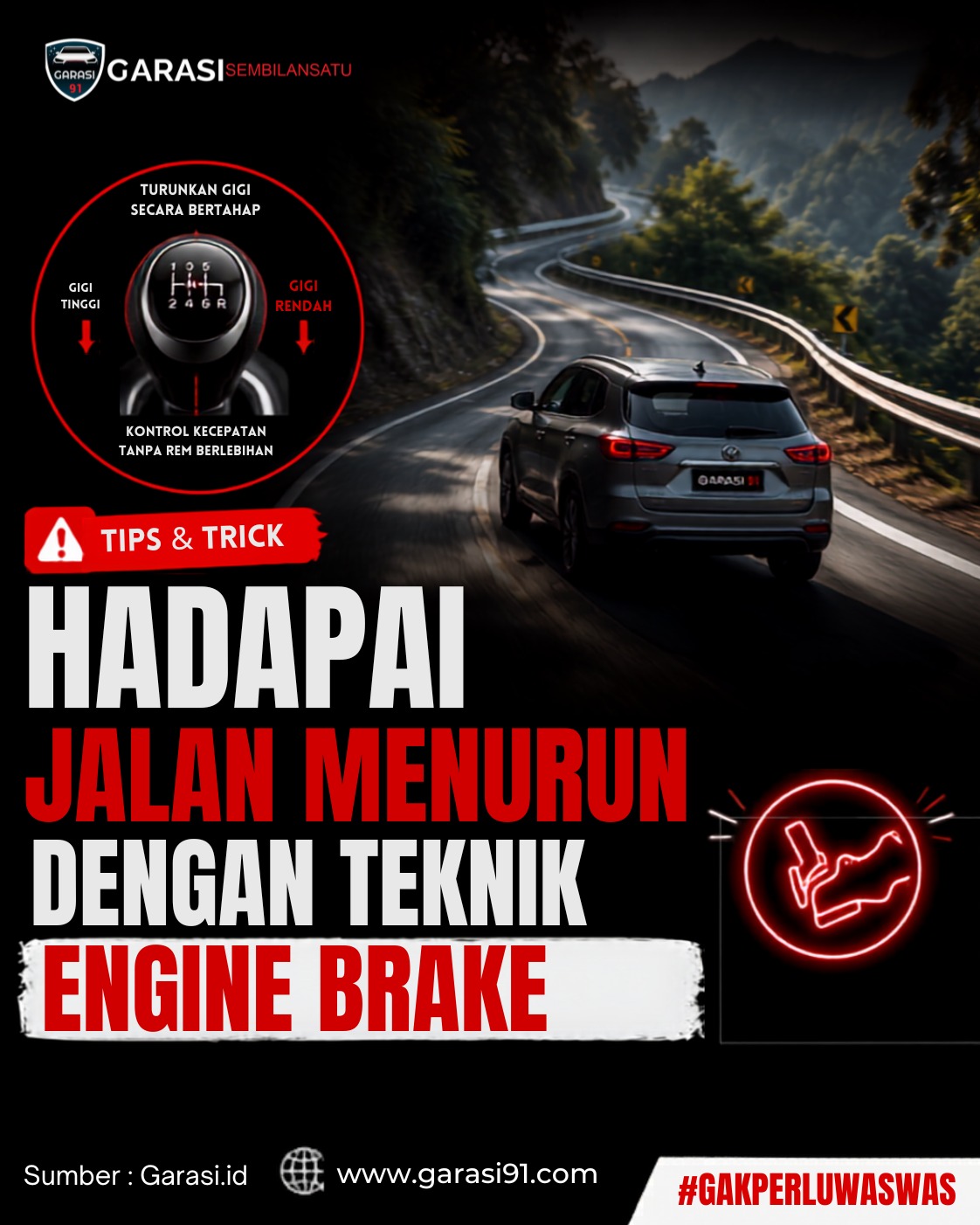 Hadapi Jalan Menurun dengan Teknik Engine Brake, Lebih Aman dan Rem Tidak Cepat Panas