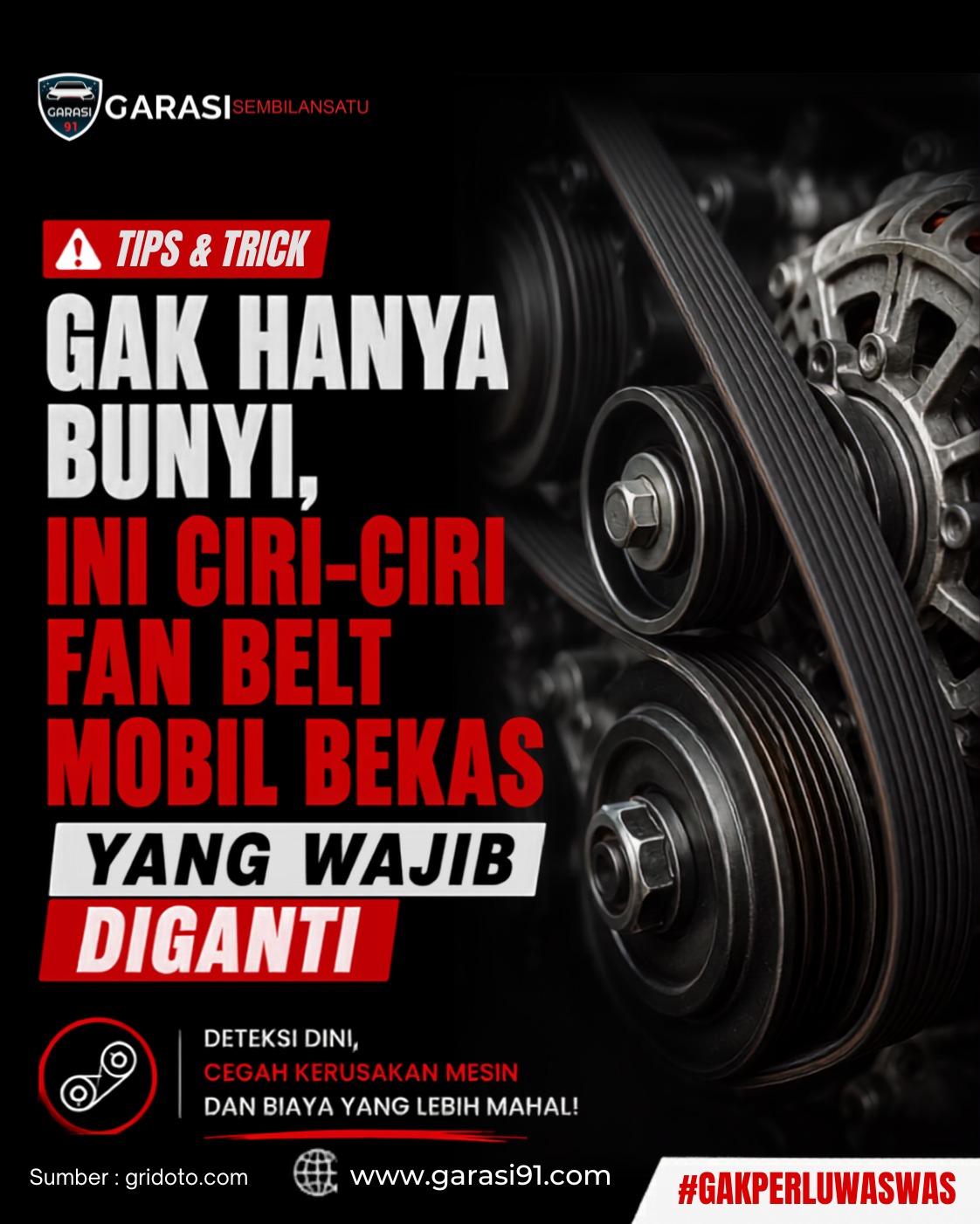Gak Hanya Bunyi, Ini Ciri-ciri Fan Belt Mobil Bekas yang Wajib Diganti