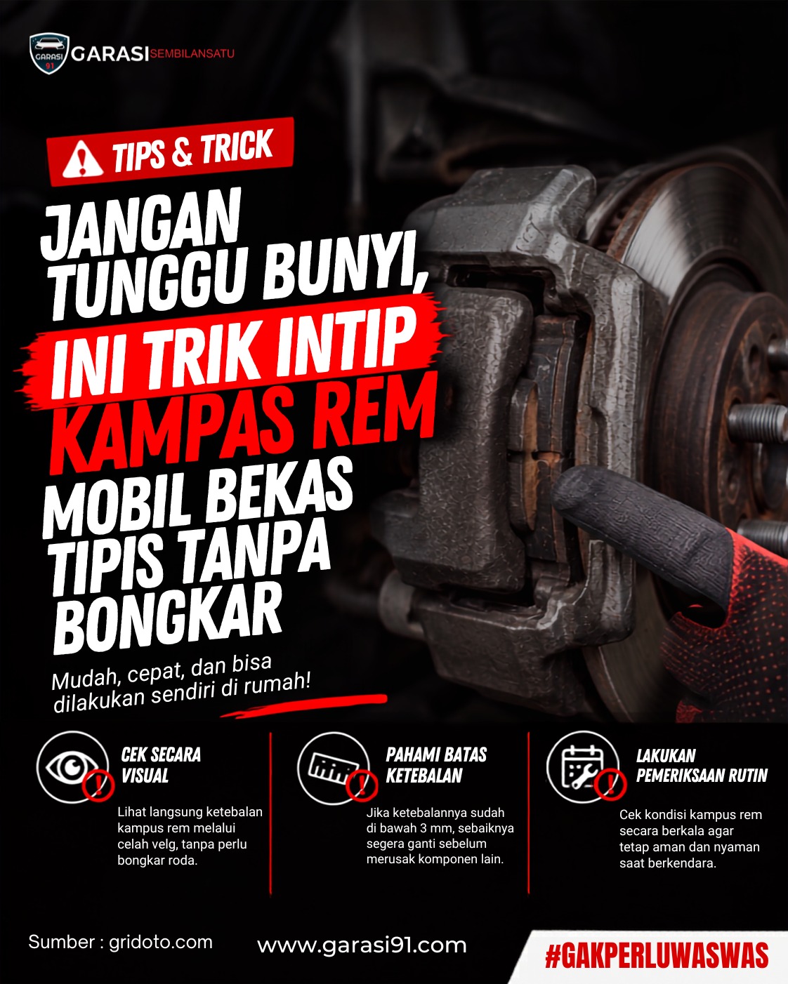 Jangan Tunggu Bunyi! Ini Trik Intip Kampas Rem Mobil Bekas Tipis Tanpa Bongkar
