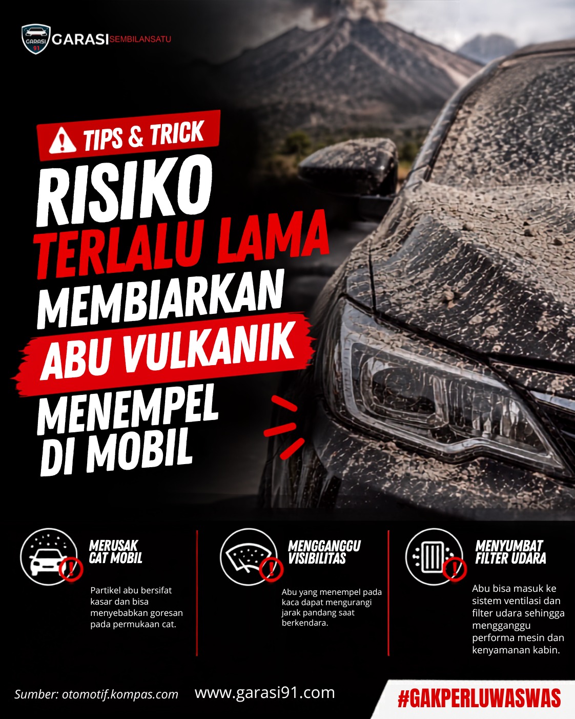 Risiko Terlalu Lama Membiarkan Abu Vulkanik Menempel di Mobil, Jangan Disepelekan!