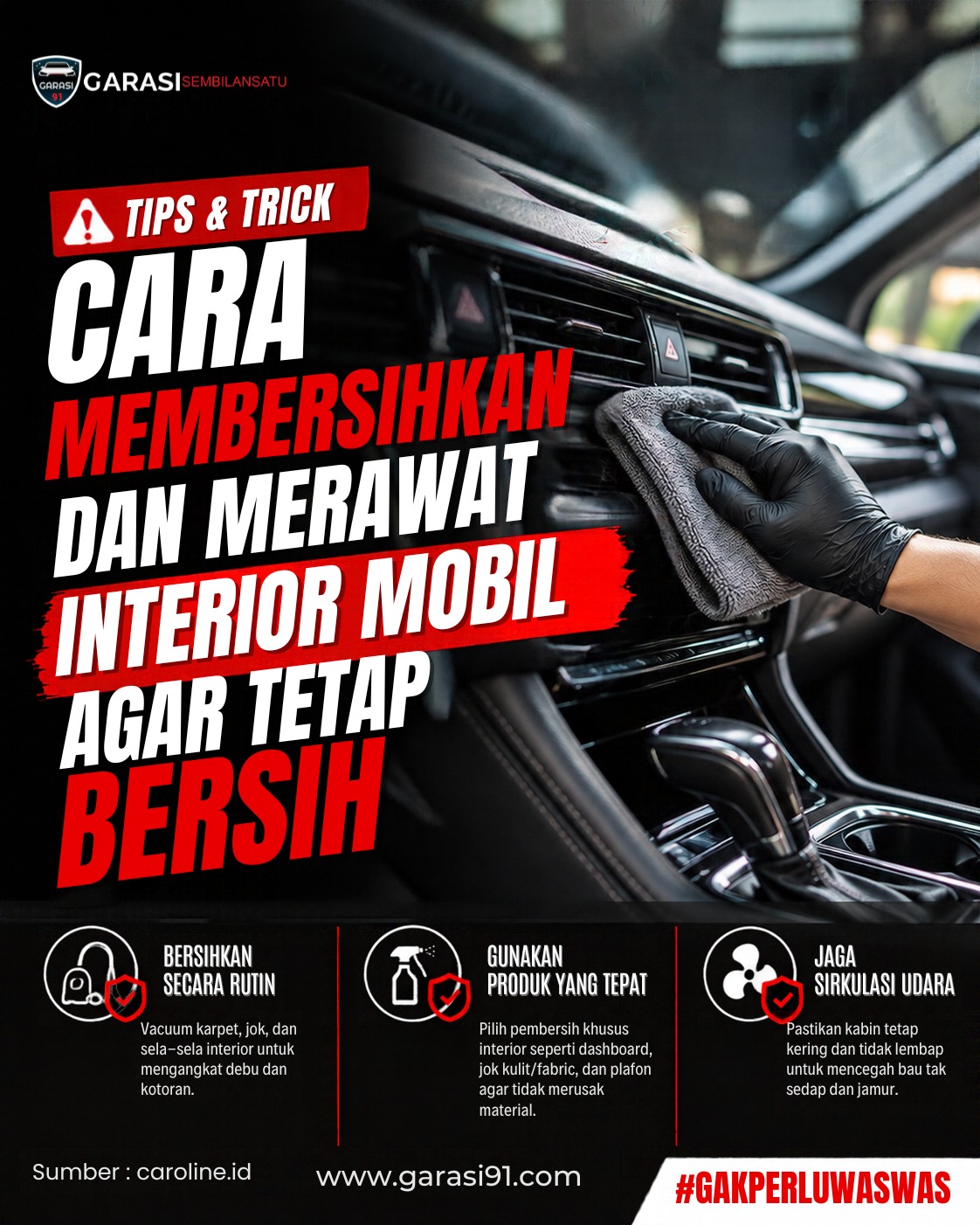 Cara Membersihkan dan Merawat Interior Mobil agar Tetap Bersih dan Nyaman